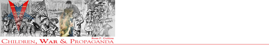 Children, War and Propaganda.