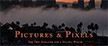 Picture and Pixels
