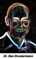 Dr. Dan Druckermann.